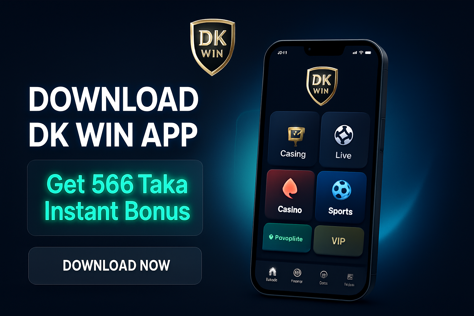 Dk Win App Download & Get 566 Taka